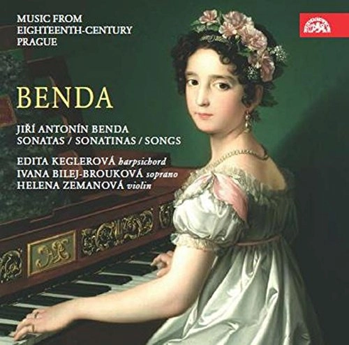 EDITA KEGLEROVA / エディタ・ケグレロヴァー / BENDA:SONATAS,SONATINAS,SONGS