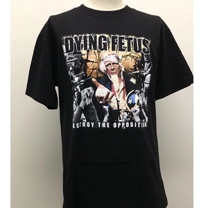 DYING FETUS / ダイング・フィータス / DESTROY THE OPPOSITION<SIZE:M>