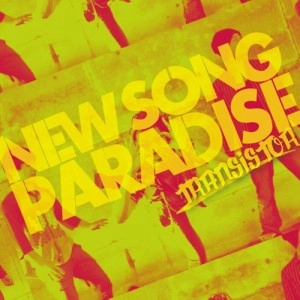 トランヂスター / NEW SONG PARADISE