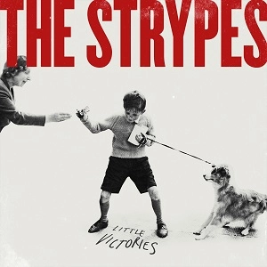 STRYPES / ストライプス / LITTLE VICTORIES (12 TRACKS/VINYL ALBUM 12" 33RPM)