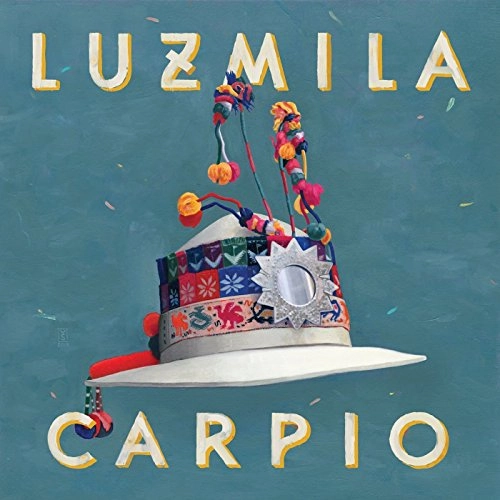 LUZMILA CARPIO / ルスミラ・カルピオ / YUYAY JAP'INA TAPES