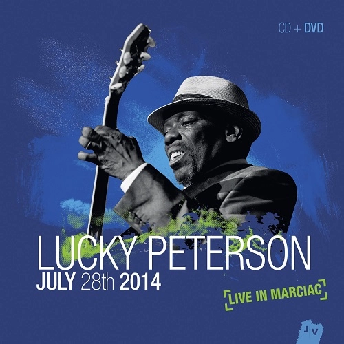 LUCKY PETERSON / ラッキー・ピーターソン / LIVE IN MARCIAC 2014 (CD+DVD)