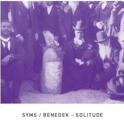 SYMS / BENEDEK / SOLITUDE