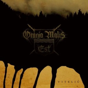 OMNIA MALIS EST / オムニア・マリス・エスト / VITELIU
