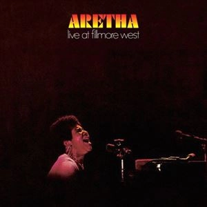 ARETHA FRANKLIN / アレサ・フランクリン / LIVE AT FILMORE WEST