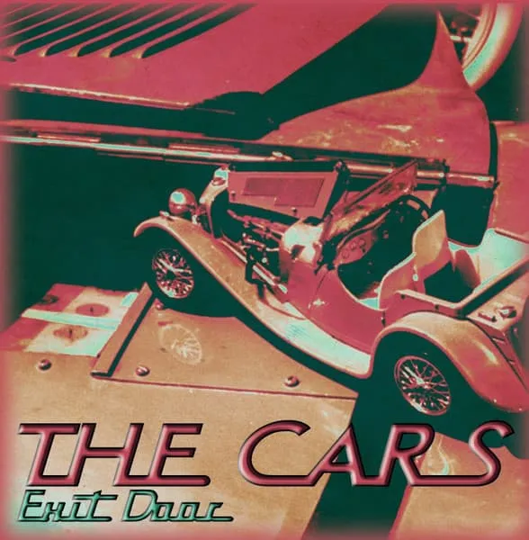 CARS / カーズ / EXIT DOOR