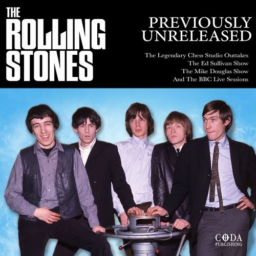 ROLLING STONES / ローリング・ストーンズ / PREVIOUSLY UNRELEASED