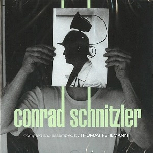 CONRAD SCHNITZLER / コンラッド・シュニッツラー / KOLLEKTION 05