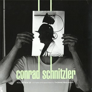 CONRAD SCHNITZLER / コンラッド・シュニッツラー / KOLLEKTION 05