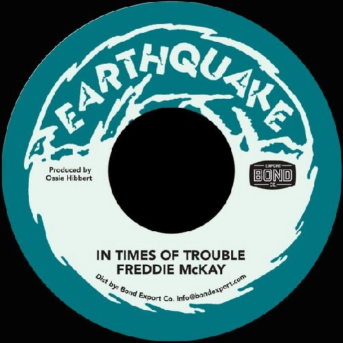 FREDDIE MCKAY / IN TIMES OF TROUBLE
