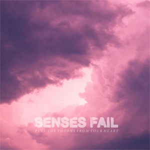 SENSES FAIL / センシズフェイル / PULL THE THORNS FROM YOUR HEART (LP)