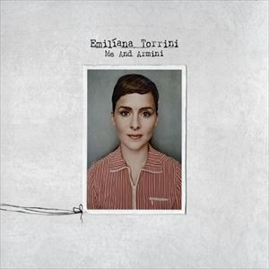 EMILIANA TORRINI / エミリアナ・トリーニ / ME AND ARMINI