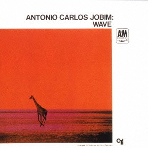ANTONIO CARLOS JOBIM / アントニオ・カルロス・ジョビン / 波 / WAVE 