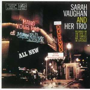 SARAH VAUGHAN / サラ・ヴォーン / アット・ミスター・ケリーズ +11 / At Mister Kelly's