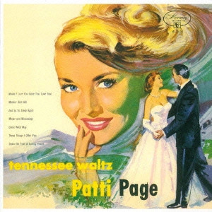 PATTI PAGE / パティ・ペイジ / テネシー・ワルツ +10 / Tennessee Waltz