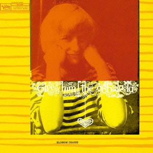 BLOSSOM DEARIE / ブロッサム・ディアリー / ギヴ・ヒム・ジ・ウーララ / Give Him The Ooh La La