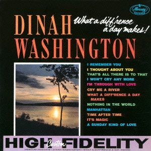 DINAH WASHINGTON / ダイナ・ワシントン / 縁は異なもの / What A Diff'rence A Day Makes!