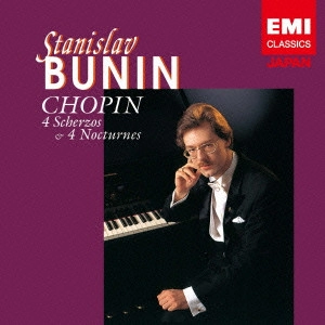 STANISLAV BUNIN / スタニスラフ・ブーニン / ショパン:スケルツォ & ノクターン集
