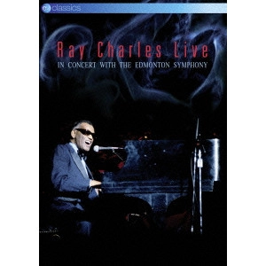 RAY CHARLES / レイ・チャールズ / ライヴ・イン・コンサート~ウィズ・ザ・エドモントン・シンフォニー