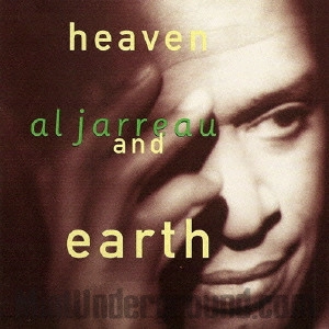 AL JARREAU / アル・ジャロウ / ヘヴン・アンド・アース / HEAVEN AND EARTH