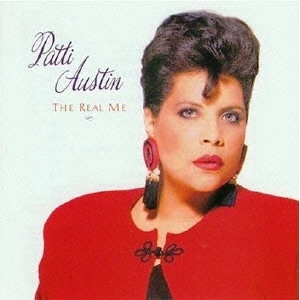 PATTI AUSTIN / パティ・オースティン / ザ・リアル・ミー / THE REAL ME