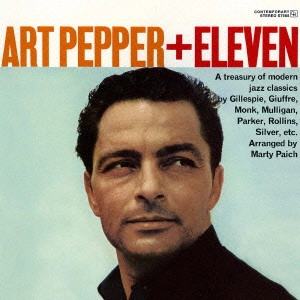 ART PEPPER / アート・ペッパー / アート・ペッパー・プラス・イレヴン +3 / Plus Eleven