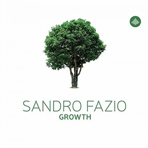SANDRO FAZIO / サンドロ・ファジオ / GROWTH