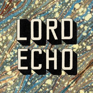 LORD ECHO / ロード・エコー / CURIOSITIES (2ND PRESS)