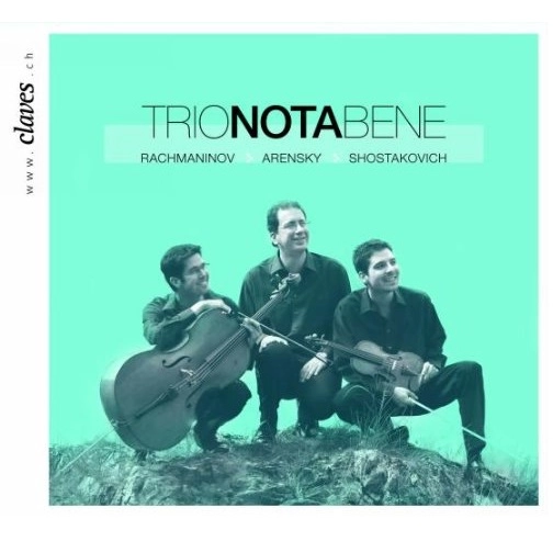 TRIO NOTA BENE / トリオ・ノータ・ベネ / SHOSTAKOVICH,RACHMANINOV&ARENSKY:PF TRIOS