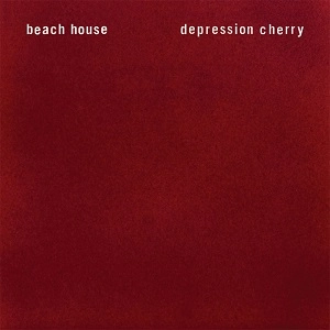 BEACH HOUSE / ビーチ・ハウス / DEPRESSION CHERRY