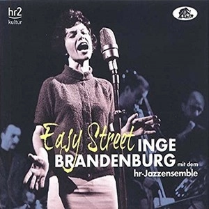 INGE BRANDENBURG / インゲ・ブランデンブルグ / EASY STREET