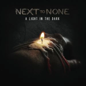 NEXT TO NONE / LIGHT IN THE DARK<DIGI>