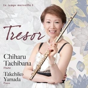 CHIHARU TACHIBANA / 立花千春 / トレゾア - 素晴らしき時間1