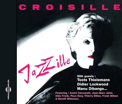 NICOLE CROISILLE / ニコル・クロワジール / JAZZILE