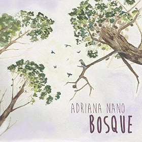 ADRIANA NANO / アドリアーナ・マノ / BOSQUE 