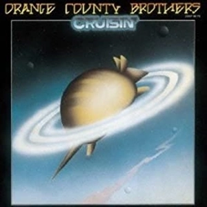 ORANGE COUNTY BROTHERS / オレンジ・カウンティ・ブラザーズ / クルージン
