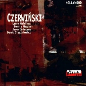 ADAM CZERWINSKI / アダム・チェルヴィンスキ / HOLLYWOOD ALBUM