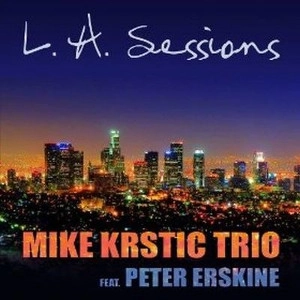 MIKE KRSTIC / マイク・クルスティッチ / L. A. SESSIONS