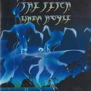 LINDA HOYLE / リンダ・ホイル / THE FETCH