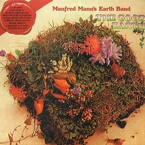 MANFRED MANN'S EARTH BAND / マンフレッド・マンズ・アース・バンド / GOOD EARTH