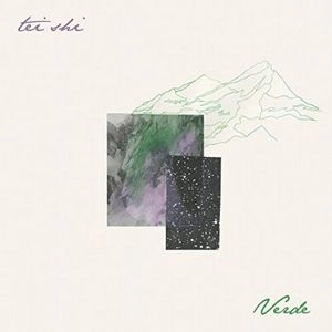 TEI SHI / テイ・シ / ヴェルデ