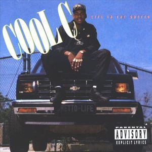 COOL C / LIFE IN THE GHETTO