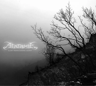 ATARAXIE / アタラクシー / スロー・トランセンディング・アゴニー / SLOW TRANSCENDING AGONY