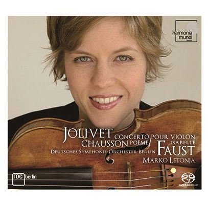 ISABELLE FAUST / イザベル・ファウスト / ジョリヴェ：ヴァイオリン協奏曲／ショーソン：詩曲