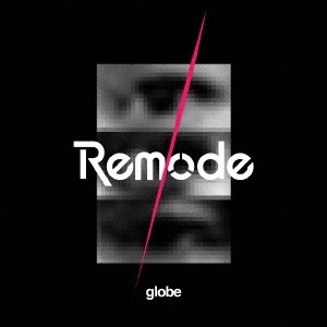 globe / Remode