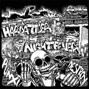 HARDA TIDER / NIGHT FEVER / SPLIT (LP)