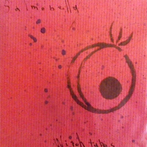 salmonella / witch tapes