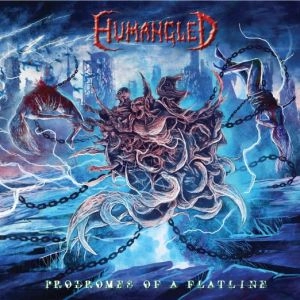 HUMANGLED / PRODROMES OF A FLATLINE<DIGI>