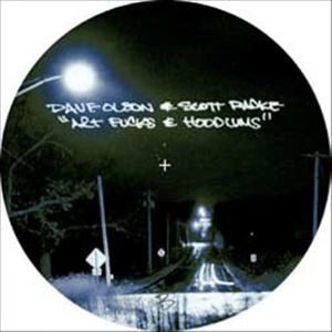 DAVE OLSON & SCOTT RADKE / ART FUCKS & HOODLUMS