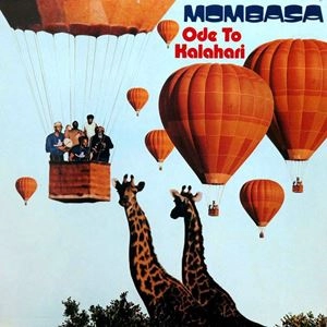 MOMBASA / モンバサ / ODE TO KALAHARI